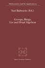 Buchcover Groups, Rings, Lie and Hopf Algebras