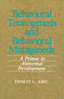 Buchcover Behavioral Teratogenesis and Behavioral Mutagenesis