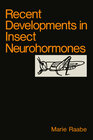 Buchcover Recent Developments in Insect Neurohormones