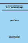 Buchcover Searching Multimedia Databases by Content
