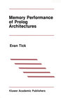 Buchcover Memory Performance of Prolog Architectures
