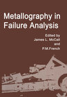 Buchcover Metallography in Failure Analysis