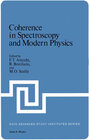 Buchcover Coherence in Spectroscopy and Modern Physics