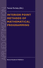 Buchcover Interior Point Methods of Mathematical Programming