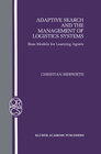 Buchcover Adaptive Search and the Management of Logistic Systems