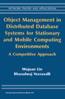 Buchcover Object Management in Distributed Database Systems for Stationary and Mobile Computing Environments