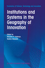 Buchcover Institutions and Systems in the Geography of Innovation