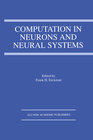 Buchcover Computation in Neurons and Neural Systems