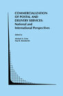 Buchcover Commercialization of Postal and Delivery Services: National and International Perspectives