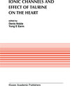 Buchcover Ionic Channels and Effect of Taurine on the Heart
