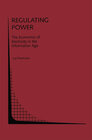 Buchcover Regulating Power: The Economics of Electrictiy in the Information Age