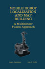 Buchcover Mobile Robot Localization and Map Building