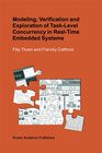 Buchcover Modeling, Verification and Exploration of Task-Level Concurrency in Real-Time Embedded Systems