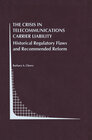 Buchcover The Crisis in Telecommunications Carrier Liability
