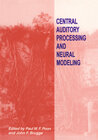 Buchcover Central Auditory Processing and Neural Modeling