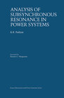Buchcover Analysis of Subsynchronous Resonance in Power Systems