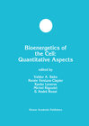 Buchcover Bioenergetics of the Cell: Quantitative Aspects