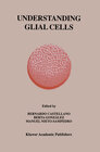 Buchcover Understanding Glial Cells
