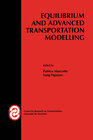 Buchcover Equilibrium and Advanced Transportation Modelling