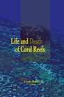 Buchcover Life and Death of Coral Reefs