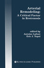 Buchcover Arterial Remodeling: A Critical Factor in Restenosis