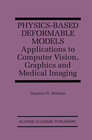 Buchcover Physics-Based Deformable Models