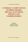 Buchcover Symbolic Computation, Number Theory, Special Functions, Physics and Combinatorics
