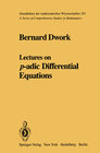Buchcover Lectures on p-adic Differential Equations