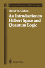 Buchcover An Introduction to Hilbert Space and Quantum Logic
