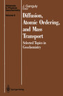 Buchcover Diffusion, Atomic Ordering, and Mass Transport