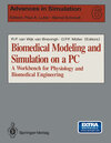 Buchcover Biomedical Modeling and Simulation on a PC