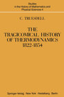 Buchcover The Tragicomical History of Thermodynamics, 1822–1854