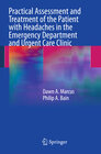 Buchcover Practical Assessment and Treatment of the Patient with Headaches in the Emergency Department and Urgent Care Clinic
