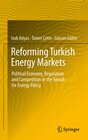 Buchcover Reforming Turkish Energy Markets