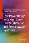 Buchcover Low Power Design with High-Level Power Estimation and Power-Aware Synthesis