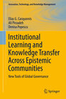 Buchcover Institutional Learning and Knowledge Transfer Across Epistemic Communities