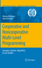 Buchcover Cooperative and Noncooperative Multi-Level Programming
