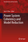Buchcover Power System Coherency and Model Reduction