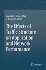 Buchcover The Effects of Traffic Structure on Application and Network Performance