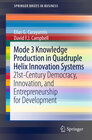 Buchcover Mode 3 Knowledge Production in Quadruple Helix Innovation Systems