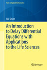 Buchcover An Introduction to Delay Differential Equations with Applications to the Life Sciences
