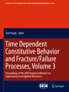 Buchcover Time Dependent Constitutive Behavior and Fracture/Failure Processes, Volume 3