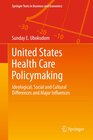 Buchcover United States Health Care Policymaking