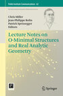 Buchcover Lecture Notes on O-Minimal Structures and Real Analytic Geometry