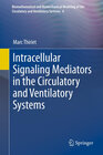 Buchcover Intracellular Signaling Mediators in the Circulatory and Ventilatory Systems