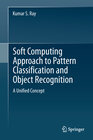 Buchcover Soft Computing Approach to Pattern Classification and Object Recognition