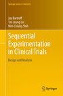 Buchcover Sequential Experimentation in Clinical Trials