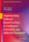 Buchcover Implementing Evidence-Based Practices in Community Corrections and Addiction Treatment