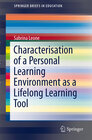 Buchcover Characterisation of a Personal Learning Environment as a Lifelong Learning Tool