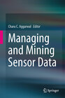 Buchcover Managing and Mining Sensor Data